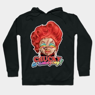 Chucky in DRAG Hoodie